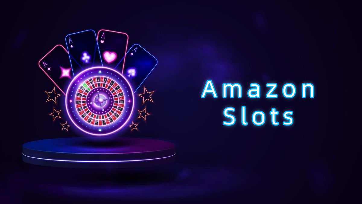 Amazon Slots